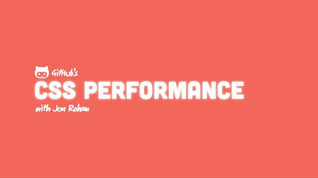 GitHub’s CSS Performance